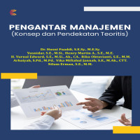 PENGANTAR MANAJEMEN Konsep dan Pendekatan Teoritis