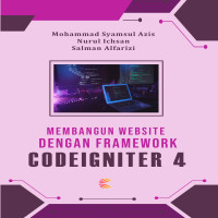 Membangun Website dengan Framework CodeIgniter 4