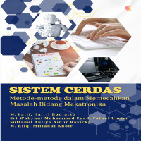 SISTEM CERDAS Metode-metode dalam memecahkan masalah bidang mekatronika