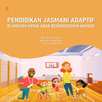 PENDIDIKAN JASMANI ADAPTIF OLAHRAGA UNTUK ANAK BERKEBUTUHAN KHUSUS