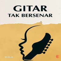 GITAR TAK BERSENAR