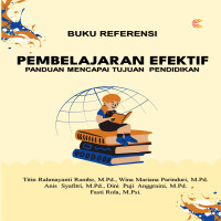 PEMBELAJARAN EFEKTIF PANDUAN MENCAPAI TUJUAN  PENDIDIKAN