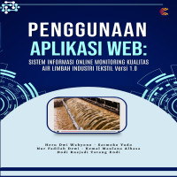 PENGGUNAAN APLIKASI WEB  SISTEM INFORMASI ONLINE MONITORING KUALITAS AIR LIMBAH INDUSTRI TEKSTIL Ver
