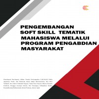 Pengembangan Soft Skill  Tematik Mahasiswa Melalui Program Pengabdian Masyarakat 