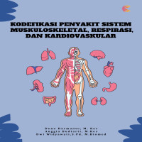 KODEFIKASI PENYAKIT SISTEM MUSKULOSKELETAL RESPIRASI DAN KARDIOVASKULAR