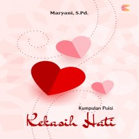 Kumpulan Puisi Kekasih Hati