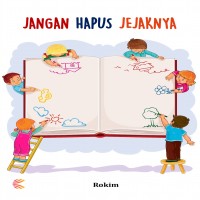 Jangan Hapus Jejaknya