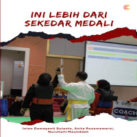 INI LEBIH DARI SEKEDAR MEDALI