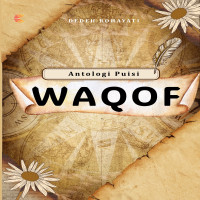 Antologi Puisi: Waqof