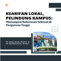 KEARIFAN LOKAL PELINDUNG KAMPUS: Menangani Kekerasan Seksual di Perguruan Tinggi