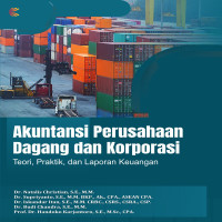 Akuntansi Perusahaan Dagang dan Korporasi:  Teori Praktik dan Laporan Keuangan