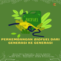 Perkembangan Biofuel dari Generasi ke Generasi
